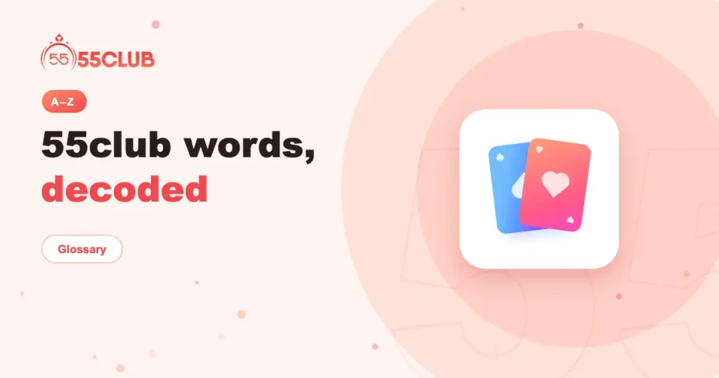 55club words